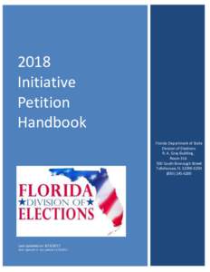 2018 Initiative Petition Handbook Florida Department of State Division of Elections