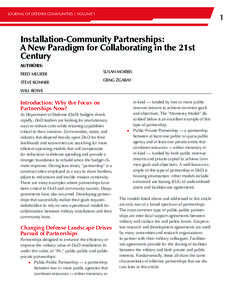 JOURNAL OF DEFENSE COMMUNITIES | VOLUME 1  1 Installation-Community Partnerships: A New Paradigm for Collaborating in the 21st