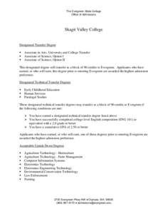 The Evergreen State College Office of Admissions Skagit Valley College  Designated Transfer Degree