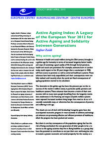 Gerontology / Human geography / Population ageing / Ageing / HelpAge International / Active ageing / Retirement / Sarah Harper / Aging / Population / Demography