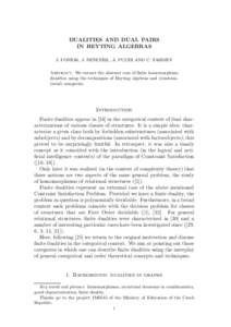DUALITIES AND DUAL PAIRS IN HEYTING ALGEBRAS ˇ RIL, ˇ J. FONIOK, J. NESET A. PULTR AND C. TARDIFF