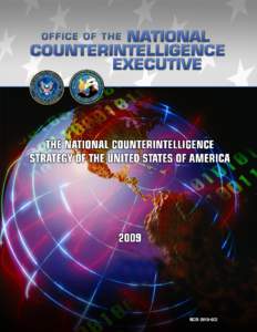 (U) THE NATIONAL COUNTERINTELLIGENCE STRATEGY OF THE UNITED STATES OF AMERICA 2007