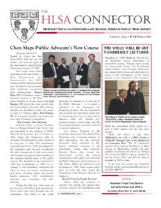 THE  HLSA CONNECTOR Newsletter of the Harvard Law School Association of New Jersey Volume 3, Issue 1  Fall/Winter 2007