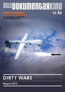 år 1100 ÅR DIRTY WARS Rapport 2013