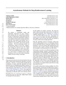 arXiv:1602.01783v2 [cs.LG] 16 JunAsynchronous Methods for Deep Reinforcement Learning Volodymyr Mnih1 Adrià Puigdomènech Badia1
