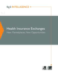 Health Insurance Exchanges: New Marketplaces, New Opportunities