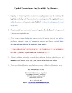 Useful Facts about the Handbill Ordinance 1. Regarding the Coupon Bag, with store circulars inside, please do not send the contents of the bag. Only send the bag itself. If you are able to fax or email a picture of the b