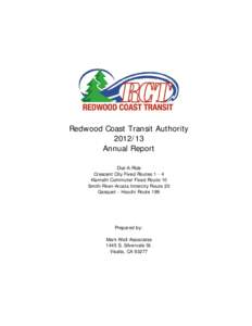 Redwood Coast Transit AuthorityAnnual Report Dial-A-Ride Crescent City Fixed RoutesKlamath Commuter Fixed Route 10