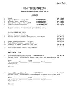 Doc. #15-16 STLS TRUSTEE MEETING Tuesday, March 17, :00 pm Southern Tier Library System, Painted Post, NY  AGENDA