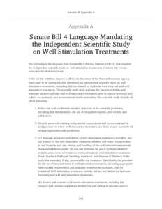 Volume III, Appendix A  Appendix A Senate Bill 4 Language Mandating the Independent Scientific Study