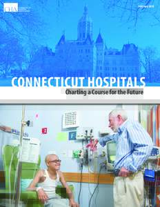 FebruaryCONNECTICUT HOSPITALS Charting a Course for the Future