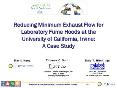 Reducing Minimum Exhaust Flow for Laboratory Fume Hoods at the  University of California, Irvine:   A Case Study