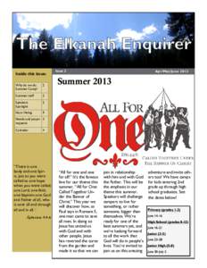 Volume 1, Issue 1  Inside this issue: Why do we do Summer Camp?