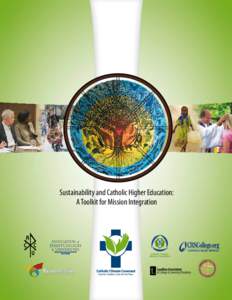 Sustainability and Catholic Higher Education: A Toolkit for Mission Integration C  M