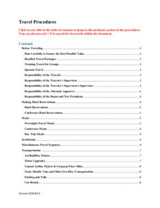 Travel Procedures Click on any title in the table of contents to jump to the pertinent section of the procedures. You can also use ctrl + F to search for keywords within the document. Contents Before Traveling...........