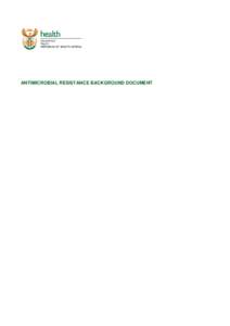 ANTIMICROBIAL RESISTANCE BACKGROUND DOCUMENT