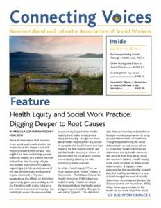 Connecting Voices Newfoundland and Labrador Association of Social Workers Inside July 2016 • Vol. 20, No. 2 Re-Conceptualizing Suicide