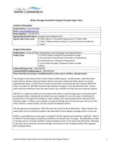 Water Storage Investment Program Concept Paper Form Contact Information Contact Name: Greg Woodside Email:  Phone Number: Agency/Organization Name: Orange County Water District