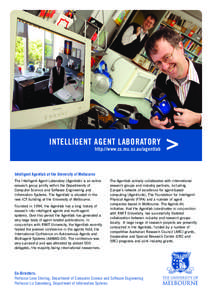 INTELLIGENT AGENT LABORATORY http://www.cs.mu.oz.au/agentlab >  Intelligent Agentlab at the University of Melbourne
