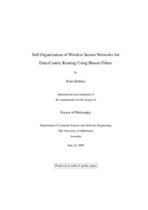 Self-Organization of Wireless Sensor Networks for Data-Centric Routing Using Bloom Filters by Peter Hebden