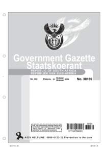 Government Gazette Staatskoerant R EPU B LI C OF S OUT H AF RICA REPUBLIEK VAN SUID-AFRIKA  Vol. 592