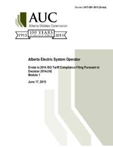 Decision 3473-D01Errata)  Alberta Electric System Operator Errata to 2014 ISO Tariff Compliance Filing Pursuant to DecisionModule 1