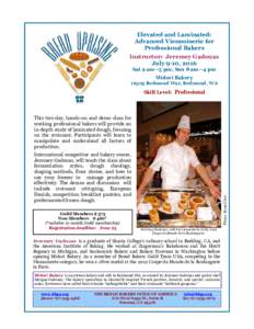 Flyer - Elevated and Laminated-Advanced Viennoiserie for Professional Bakers, July 9-10, 2016
