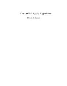 The AGM-X0(N ) Algorithm David R. Kohel The AGM-  X0(N ) Algorithm