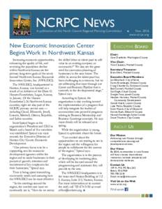 NCRPC NEWS  A publication of the North Central Regional Planning Commission New Economic Innovation Center Begins Work in Northwest Kansas