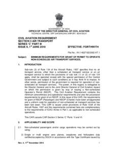 GOVERNMENT OF INDIA  OFFICE OF THE DIRECTOR GENERAL OF CIVIL AVIATION TECHNICAL CENTRE, OPP SAFDARJUNG AIRPORT, NEW DELHI  CIVIL AVIATION REQUIREMENT