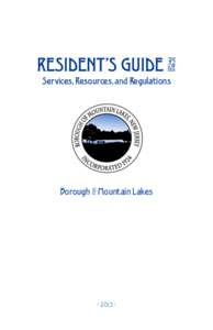RESIDENT’S GUIDE ◊ Services, Resources, and Regulations Borough ◊ Mountain Lakes  ◊ 2013 ◊