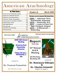 American Arachnology Newsletter of the American Arachnological Society In This Issue...  Number 78