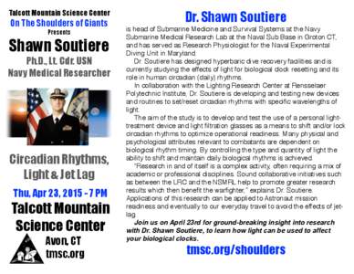 Talcott Mountain Science Center  On The Shoulders of Giants Presents  Shawn Soutiere