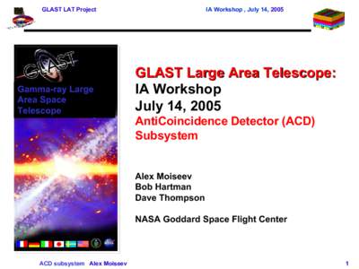 GLAST LAT Project  Gamma-ray Large Area Space Telescope
