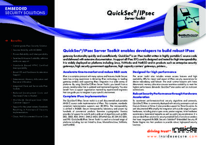 EMBEDDED SECURITY SOLUTIONS QuickSec®/IPsec Server Toolkit