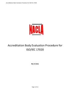 Accreditation Body Evaluation Procedure for ISO/IECAccreditation Body Evaluation Procedure for ISO/IECRev A Date