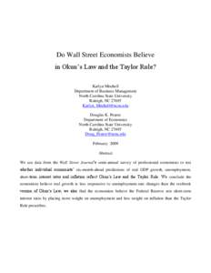 Do Wall Street Economists Believe in Okun’s Law and the Taylor Rule? Karlyn Mitchell