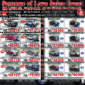 Summer of Love Sales Event  We LOVE Our Customers at OC Welch Ford Lincoln fri. 3 Did