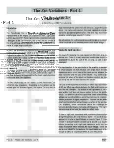 The Zen Variations - Part 4 The Penultimate Zen by Nelson Pass, (cPass Laboratories Introduction The Penultimate Zen is the sum of several incremental