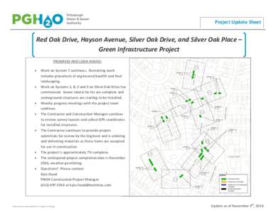 Project Update Sheet  Red Oak Drive, Hayson Avenue, Silver Oak Drive, and Silver Oak Place – Green Infrastructure Project PROGRESS AND LOOK-AHEAD: 