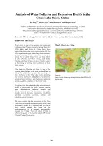 Analysis of Water Pollution and Ecosystem Health in the Chao Lake Basin, China Jin Honga b, Xiumei Guob, Dora Marinovab and Dingtao Zhaoc a  School of Humanities and Social Sciences, University of Science and Technology 