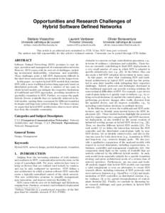 Opportunities and Research Challenges of Hybrid Software Defined Networks Stefano Vissicchio∗ Laurent Vanbever