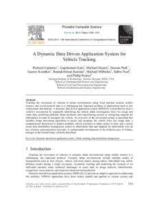 Procedia Computer Science Volume 29, 2014, Pages 1203–1215 ICCS[removed]14th International Conference on Computational Science A Dynamic Data Driven Application System for Vehicle Tracking