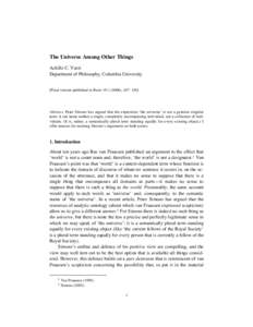 The Universe Among Other Things Achille C. Varzi Department of Philosophy, Columbia University [Final version published in Ratio 19:[removed]), 107–120]  Abstract. Peter Simons has argued that the expression ‘the unive