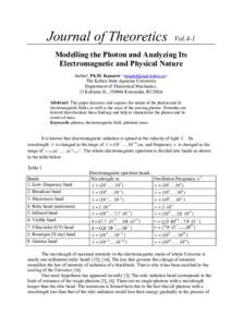 Journal of Theoretics  Vol.4-1 Modelling the Photon and Analyzing Its Electromagnetic and Physical Nature