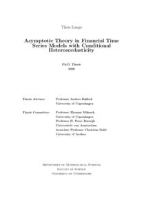 Theis Lange  Asymptotic Theory in Financial Time Series Models with Conditional Heteroscedasticity Ph.D. Thesis