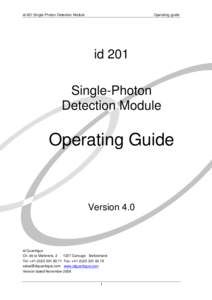 id-201 Single-Photon Detection Module  Operating guide id 201 Single-Photon