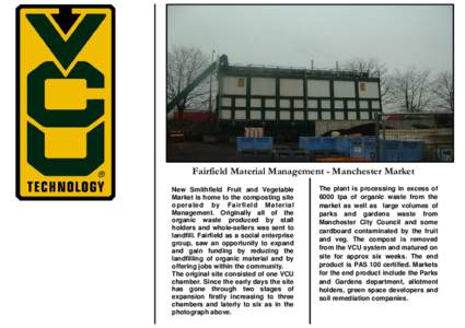 Fairfield Material Management - Manchester Market  VCU EUROPA LTD ABBEY HOUSE 1650 ARLINGTON BUSINESS PARK THEALE