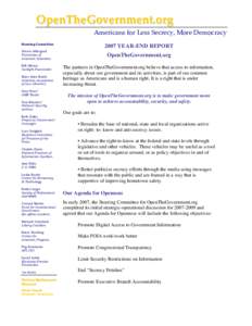 OpenTheGovernment.org  Americans for Less Secrecy, More Democracy Steering Committee 2007 YEAR-END REPORT