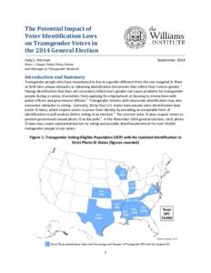 The Potential Impact of Voter Identification Laws on Transgender Voters in the 2014 General Election Jody L. Herman